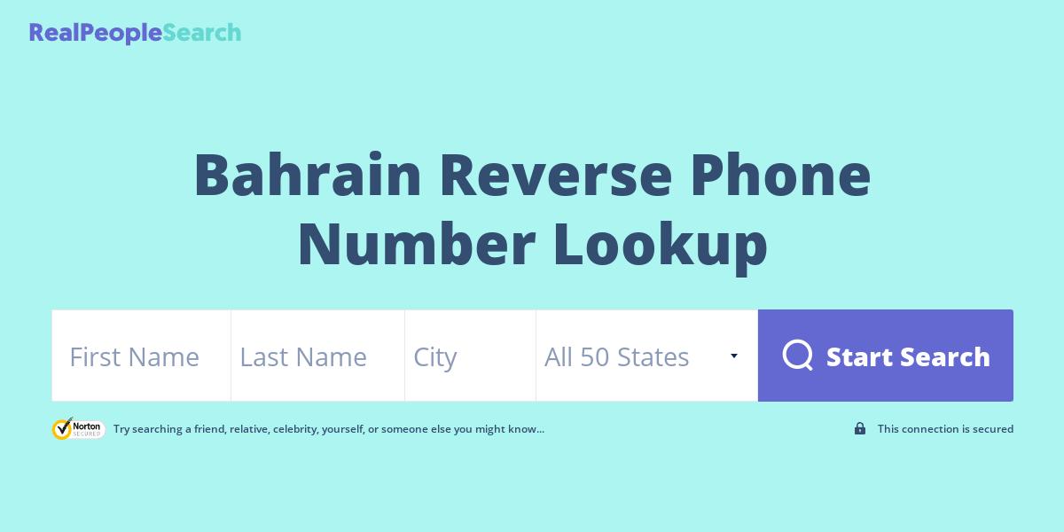 Bahrain Reverse Phone Number Lookup & Search