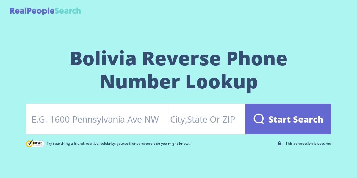 Bolivia Reverse Phone Number Lookup & Search
