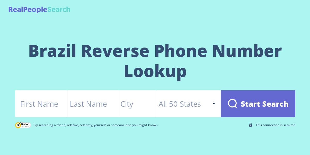 Brazil Reverse Phone Number Lookup & Search