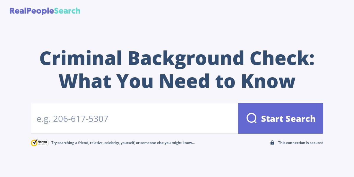 Criminal Background Check: What You Need to Know