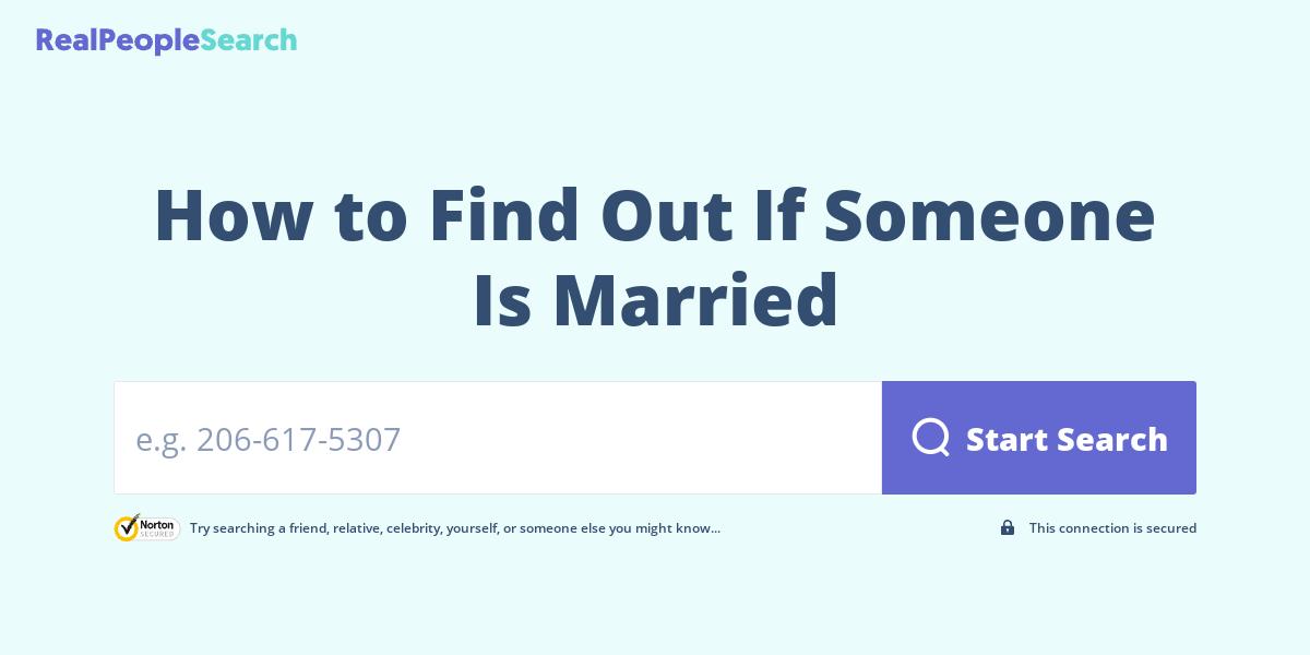 How to Find Out If Someone Is Married