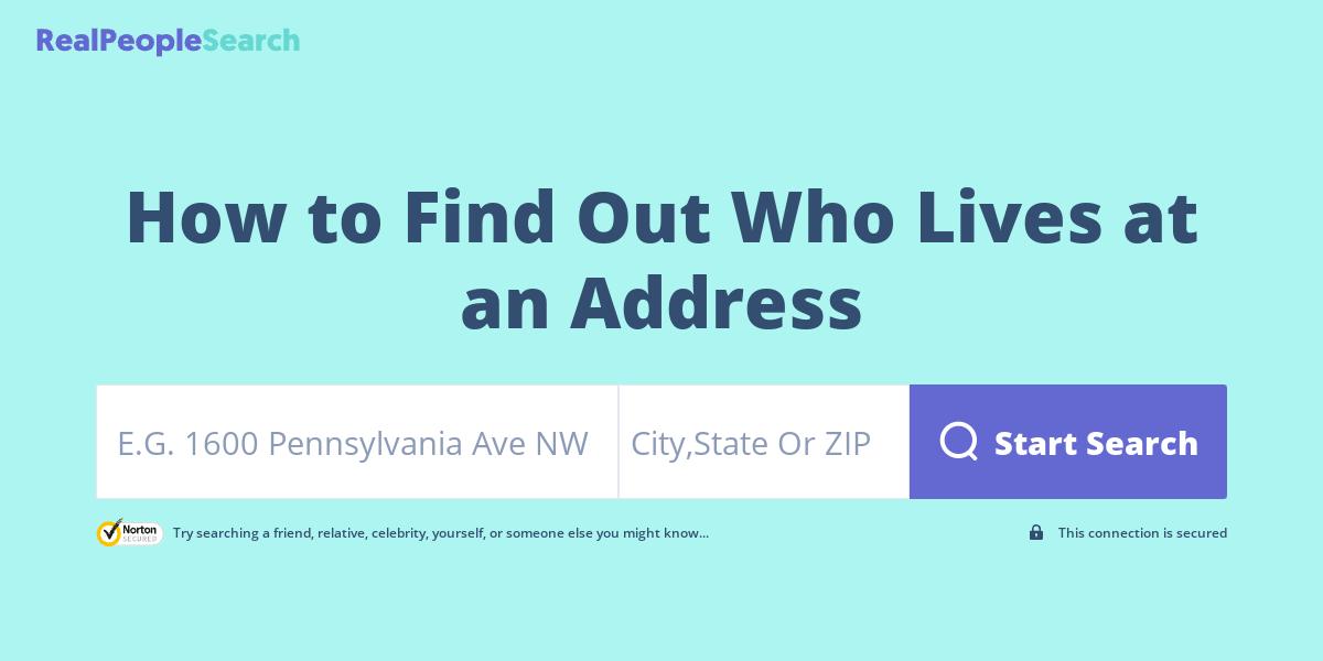 How to Find Out Who Lives at an Address