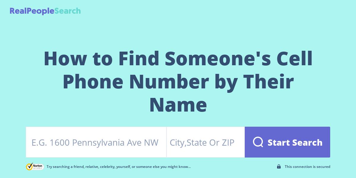 How to Find Someone's Cell Phone Number by Their Name