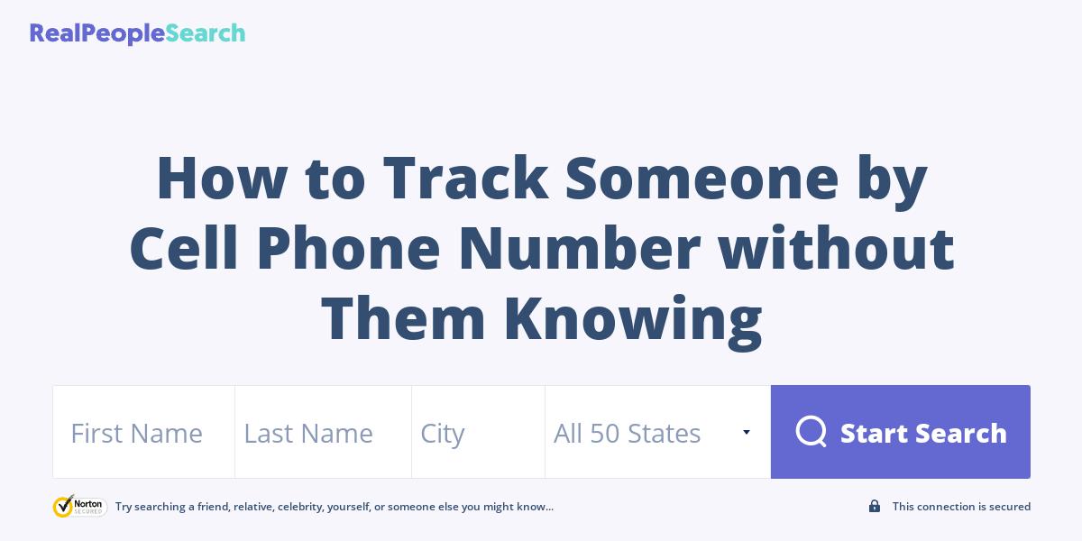 How to Track Someone by Cell Phone Number without Them Knowing?