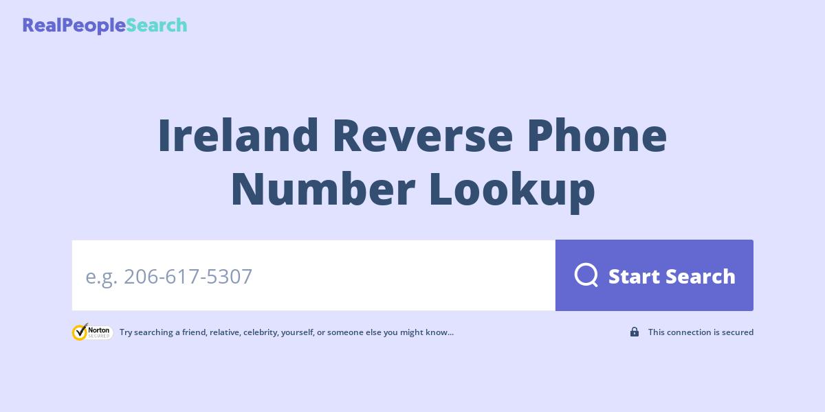 Ireland Reverse Phone Number Lookup & Search