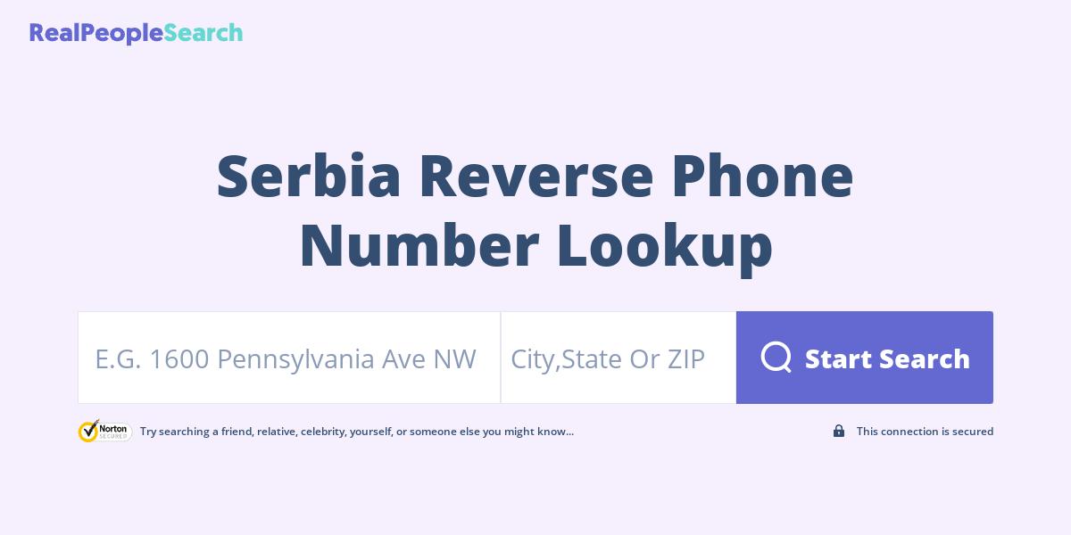 Serbia Reverse Phone Number Lookup & Search