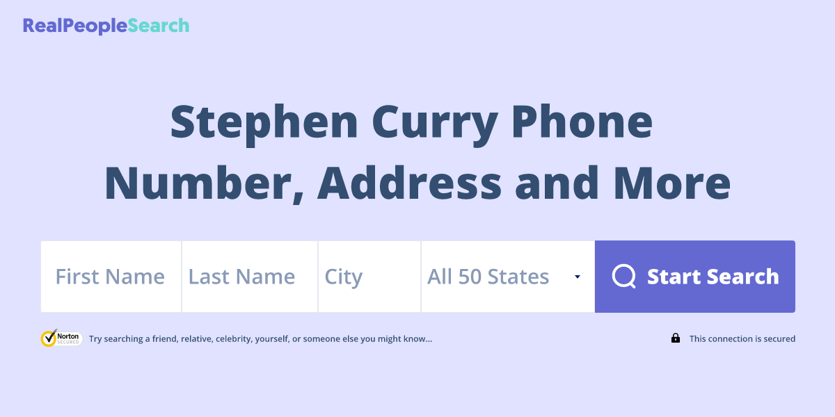 Stephen Curry Phone Number, Address and More｜ RealPeopleSearch