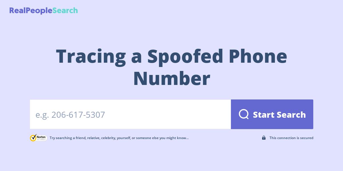Tracing a Spoofed Phone Number