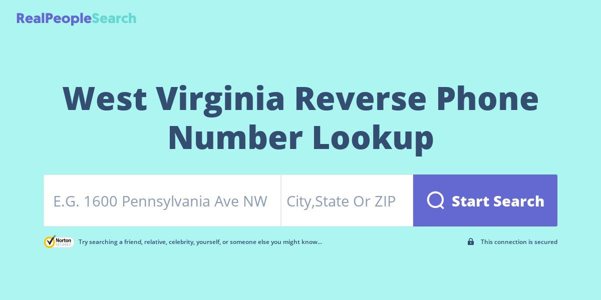 West Virginia Reverse Phone Number Lookup & Search